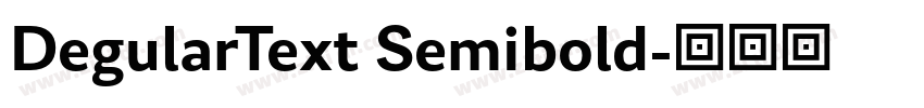 DegularText Semibold字体转换
